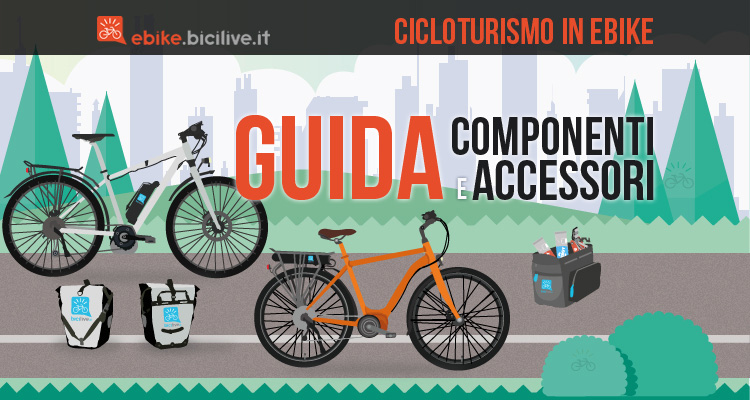 Guida alla scelta della ebike e degli accessori per il cicloturismo con biciclette a pedalata assistita