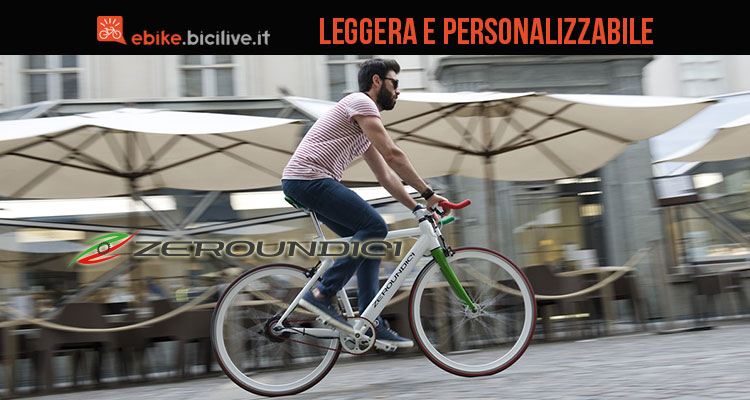 Zeroundici bici elettrica a pedalata assistita leggera e personalizzabile