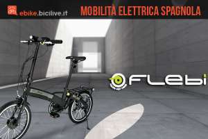 Flebi: bici pieghevoli a pedalata assistita dalla Spagna