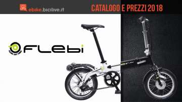 Catalogo e listino prezzi 2018 bici pieghevoli elettriche Flebi