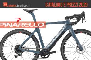 Le ebike 2020 di Pinarello: catalogo e listino prezzi