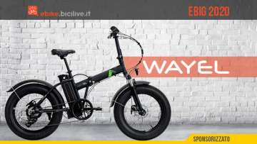 Wayel eBig 2020: l'e-bike pieghevole per andare dappertutto