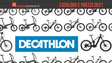 Il catalogo e i prezzi dei modelli ebike 2021 di Decathlon