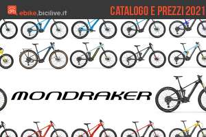 Il catalogo e i prezzi dei nuovi modelli ebike Mondraker 2021