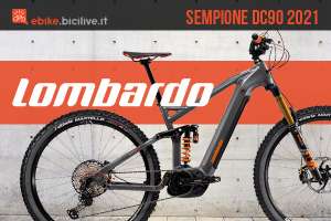 La nuova emtb Lombardo Sempione DC90 2021