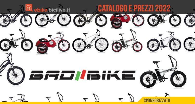 Il catalogo e i prezzi delle nuove ebike Bad Bike 2022