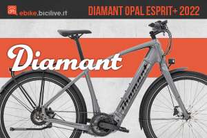 La nuova bici a pedalata assistita Diamant Opal Esprit + 2022