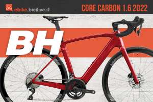 La nuova ebike da strada BH Core Carbon 1.6 2022