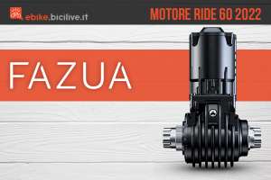 Il nuovo motore per bici elettriche Fazua Ride 60 2022
