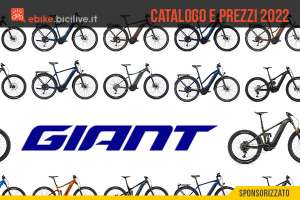 Giant ebike 2022: catalogo e listino prezzi bici elettriche