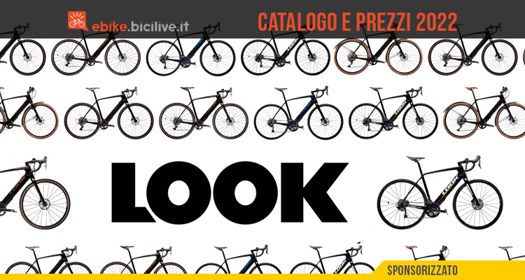 Look ebike 2022: catalogo e listino prezzi bici elettriche