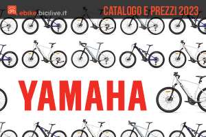 Yamaha ebike 2023: catalogo e listino prezzi bici elettriche