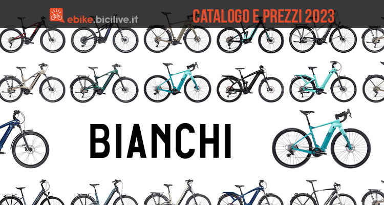 Bianchi ebike 2023: catalogo e listino prezzi bici elettriche