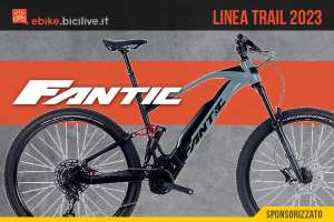 La nuova linea di mountainbike elettriche Fantic Trail 2023